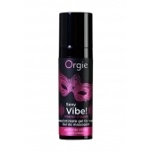 Гель для массажа ORGIE Sexy Vibe Intense Orgasm - 15 мл. - ORGIE - купить с доставкой во Владимире