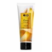 Лубрикант на водной основе OYO Aroma Gel Banana с ароматом банана - 75 мл. - OYO - купить с доставкой во Владимире