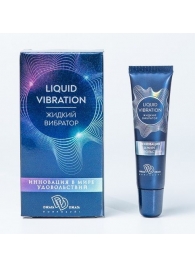 Возбуждающий крем-гель Liquid Vibration - 15 гр. - БиоМед - купить с доставкой во Владимире