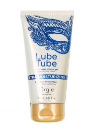 Интимный гель на водной основе Lube Tube Xtra Moisturizing с увлажняющим эффектом - 150 мл. - ORGIE - купить с доставкой во Владимире