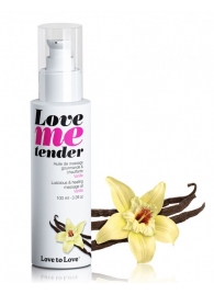 Съедобное согревающее массажное масло Love Me Tender Vanilla с ароматом ванили - 100 мл. - Love to Love - купить с доставкой во Владимире