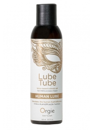 Интимный гель на водной основе Lube Tube Human Lube - 150 мл. - ORGIE - купить с доставкой во Владимире