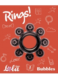 Чёрное эрекционное кольцо Rings Bubbles - Lola Games - во Владимире купить с доставкой