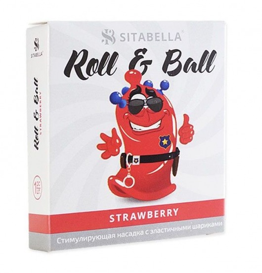 Стимулирующий презерватив-насадка Roll   Ball Strawberry - Sitabella - купить с доставкой во Владимире